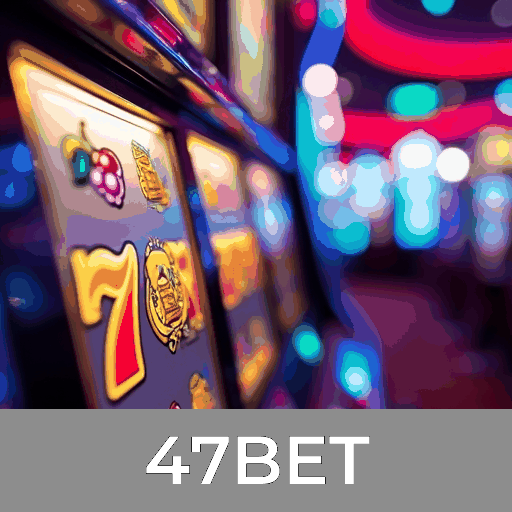 47BET Casino: Experiência VIP Exclusiva e Valiosa